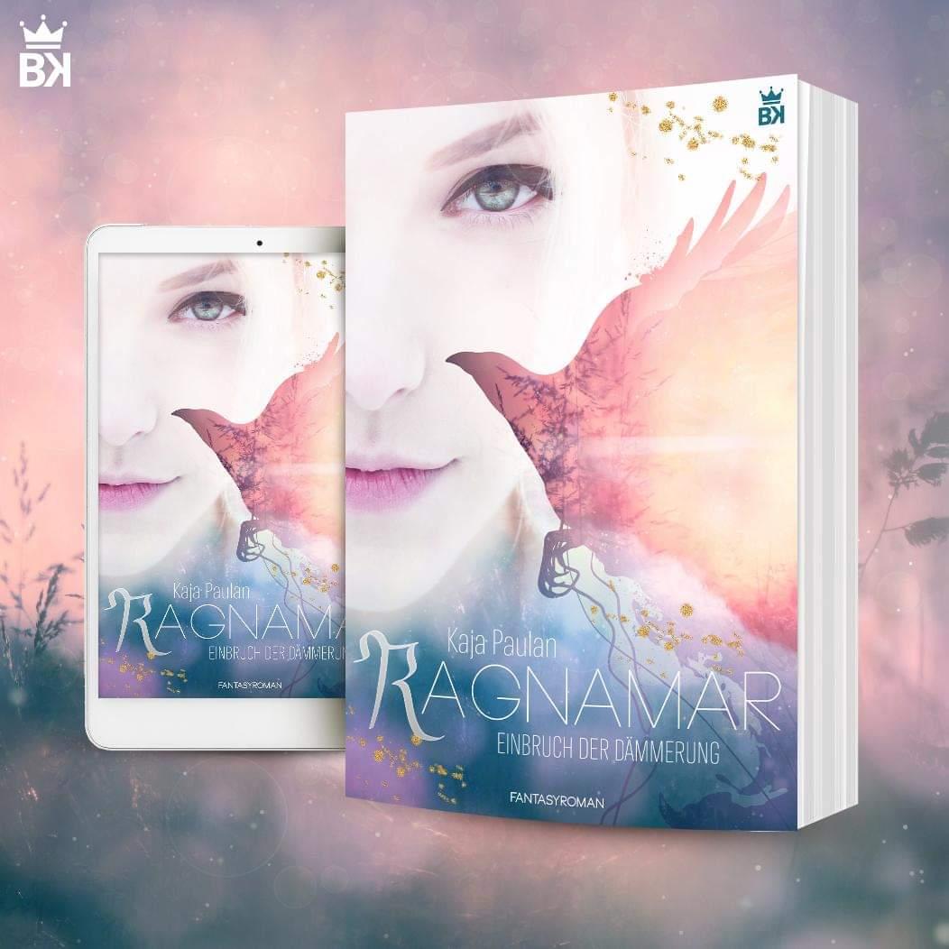Cover des Buches Ragnamar Einbruch der Dämmerung von Kaja Paulan